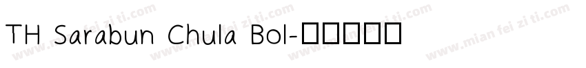 TH Sarabun Chula Bol字体转换